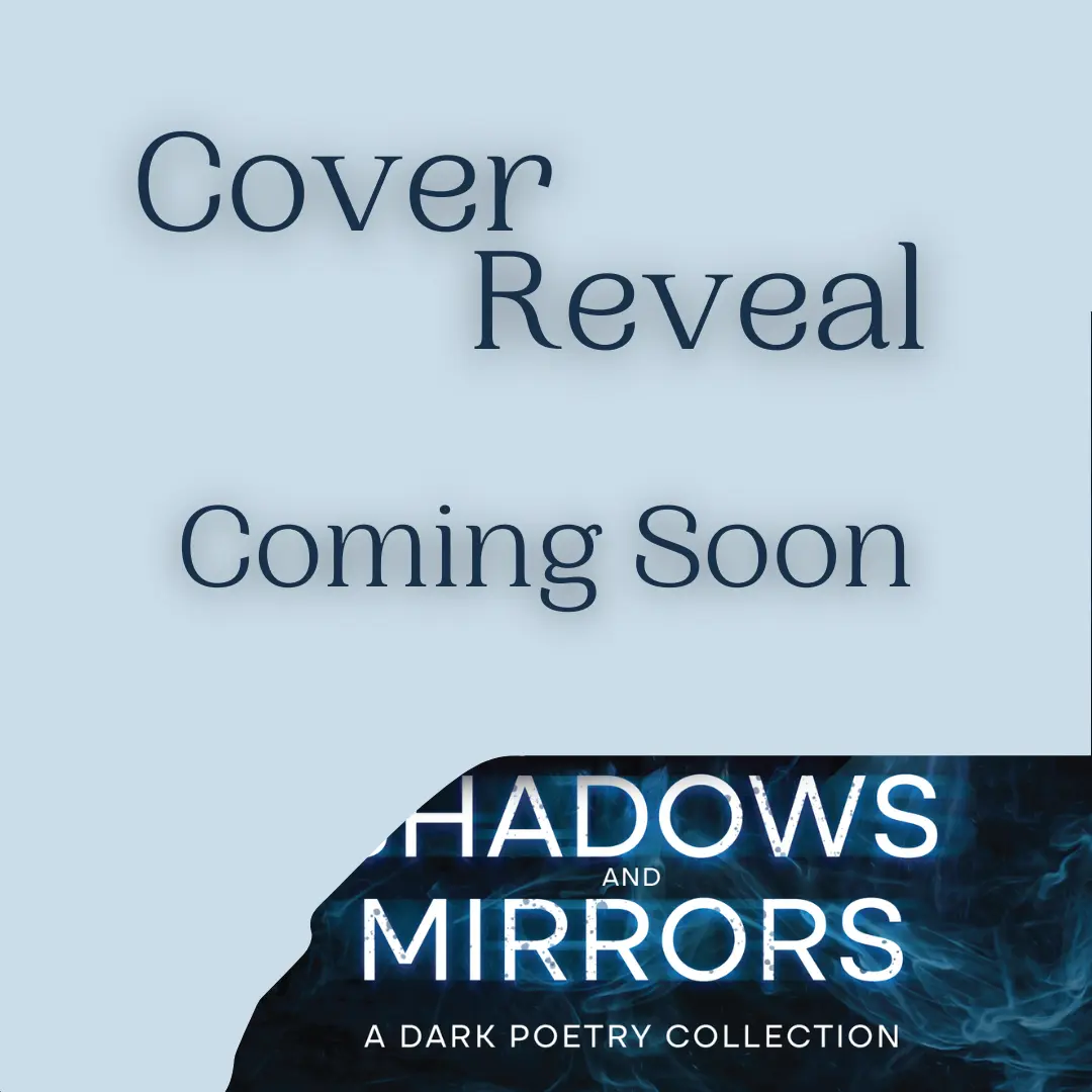 Shadows and Mirrors: A Dark Poetry Collection by Rena Aliston Cover Reveal Coming Soon