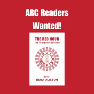 ARC Readers Wanted for The Red Hour by Rena Alliston