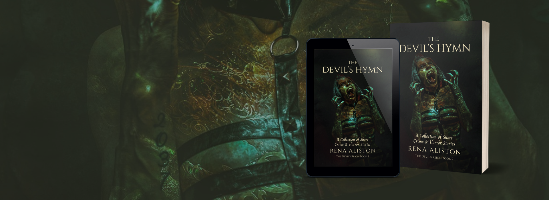 The Devil's Hymn: A Collection of Short Crime & Horror Stories by Rena Aliston